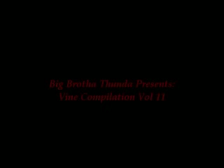 Big Brotha Thunda Presents: SlapThatAss